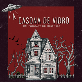 A Casona de Vidro