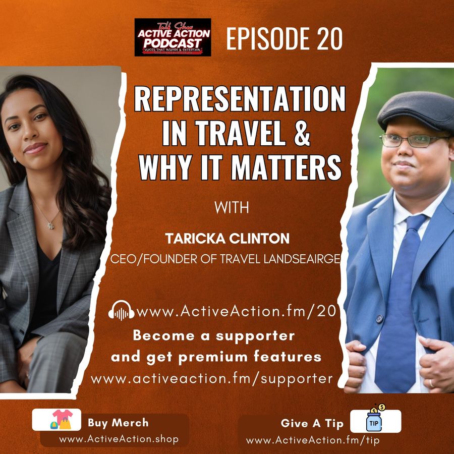 Representation in Travel &amp; Why It Matters - with Taricka Clinton | Epi.20