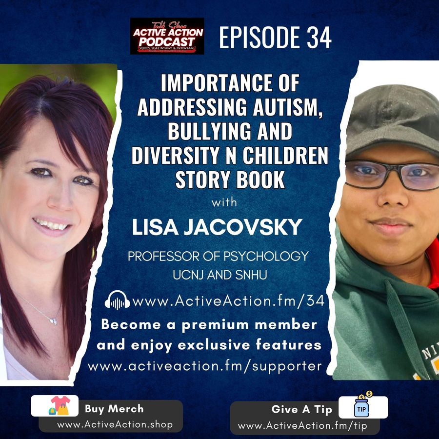 Importance of Addressing Autism, Bullying &amp; Diversity in Children Story Book - with Lisa Jacovsky  | Epi.34