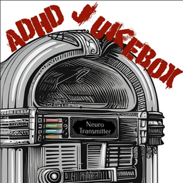 ADHD Jukebox