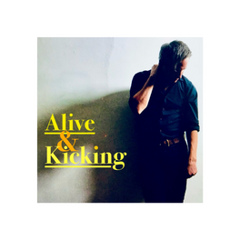 Alive & Kicking