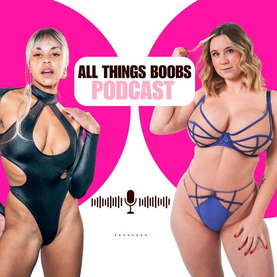 All Things Boobs Podcast