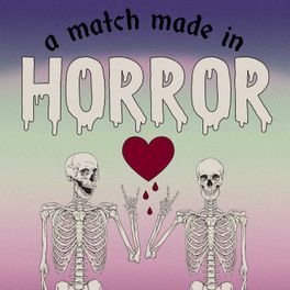 A Match Made in Horror