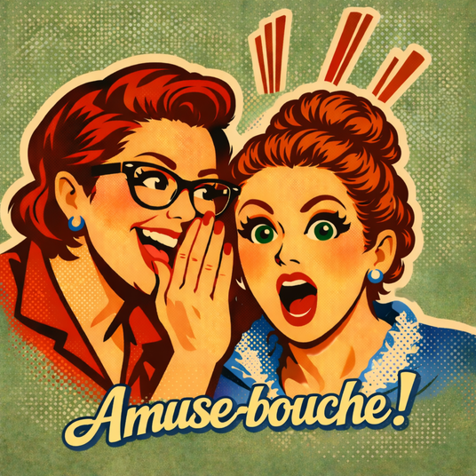 Amuse-Bouche!