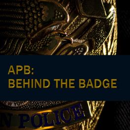 APB Behind The Badge