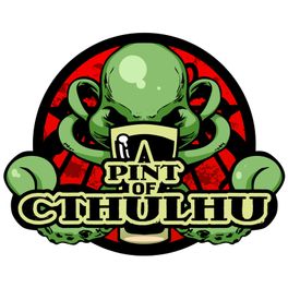 A Pint Of Cthulhu