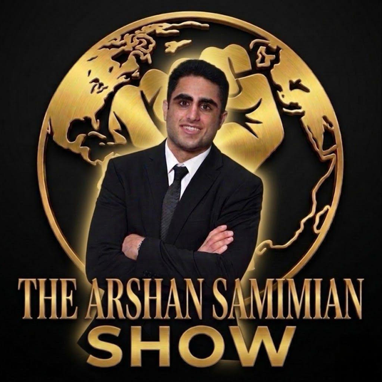 The Arshan Samimian Show