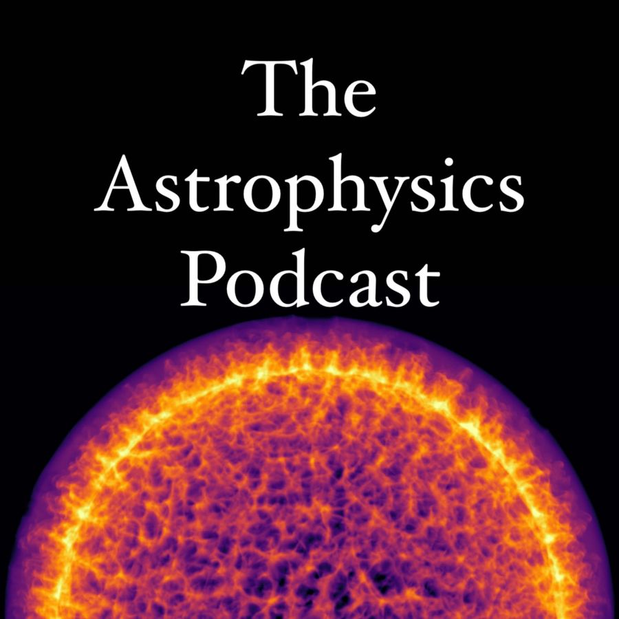 The Astrophysics Podcast | RSS.com