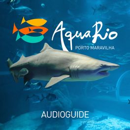 Audioguía AquaRio: El acuario marino más grande de América Latina