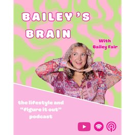 Bailey's Brain
