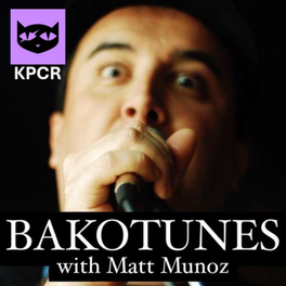 Bakotunes on KPCR