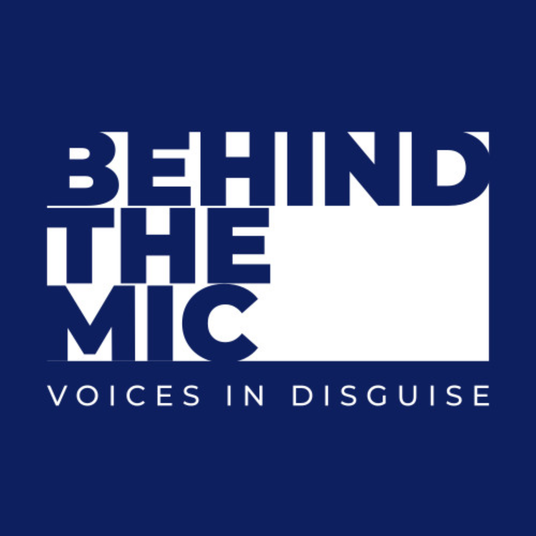 Behind the Mic: Voices in Disguise