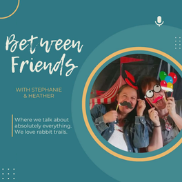 Between Friends