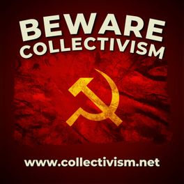 Beware Collectivism: Answering Questions a Free Society Can Ask