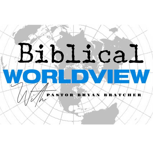 Biblical Worldview