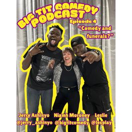 The Big Tit Comedy Podcast