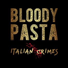 Bloody Pasta