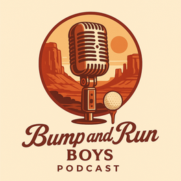 Bump and Run Boys PodCast