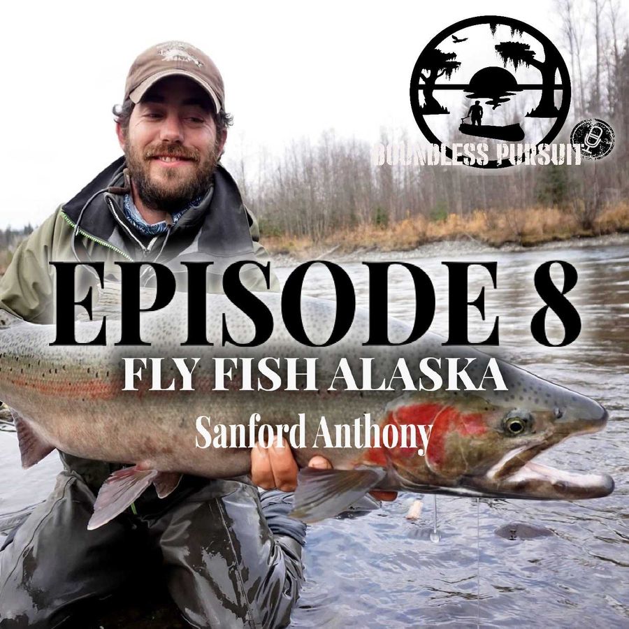 Boundless Pursuit with David Graham - Episode 8: Fly Fish Alaska