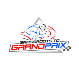 Grassroots to Grand Prix 