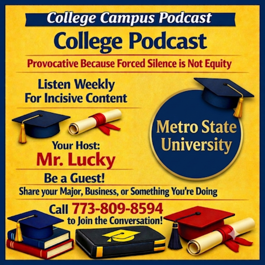 College Podcast @ Metro State University | Podcast on RSS.com