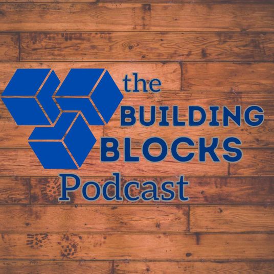 The Building Blocks Podcast