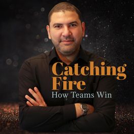 Catching Fire: How Teams Win
