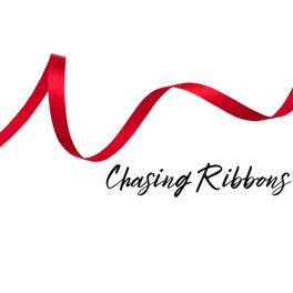 Chasing Ribbons