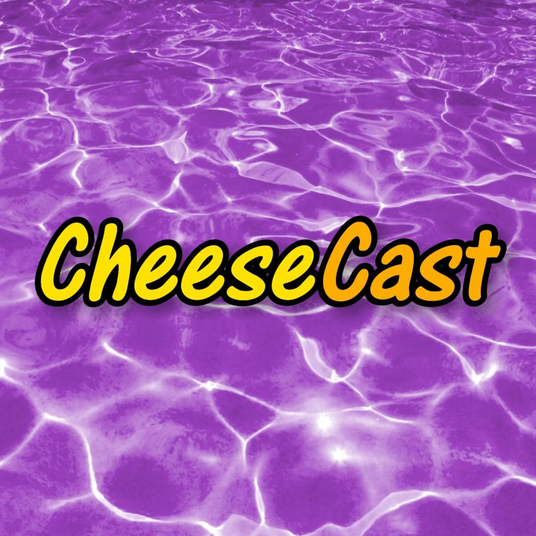 CheeseCast