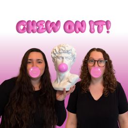 Chew On It! (Audio Only Version)
