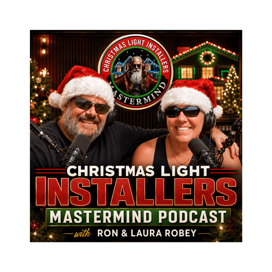 Christmas Light Installers Mastermind Podcast