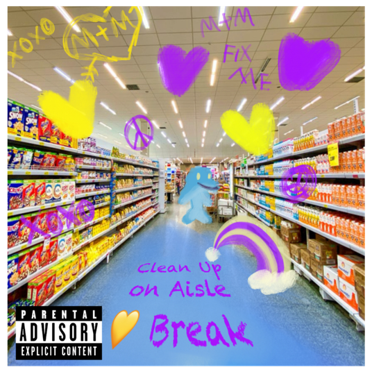 Clean Up on Aisle π Break