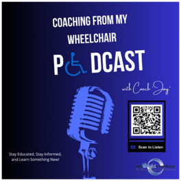 Coaching From My Wheelchair Podcast