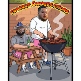 Cookout Conversations!