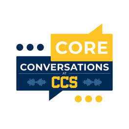 Core Conversations at CCS