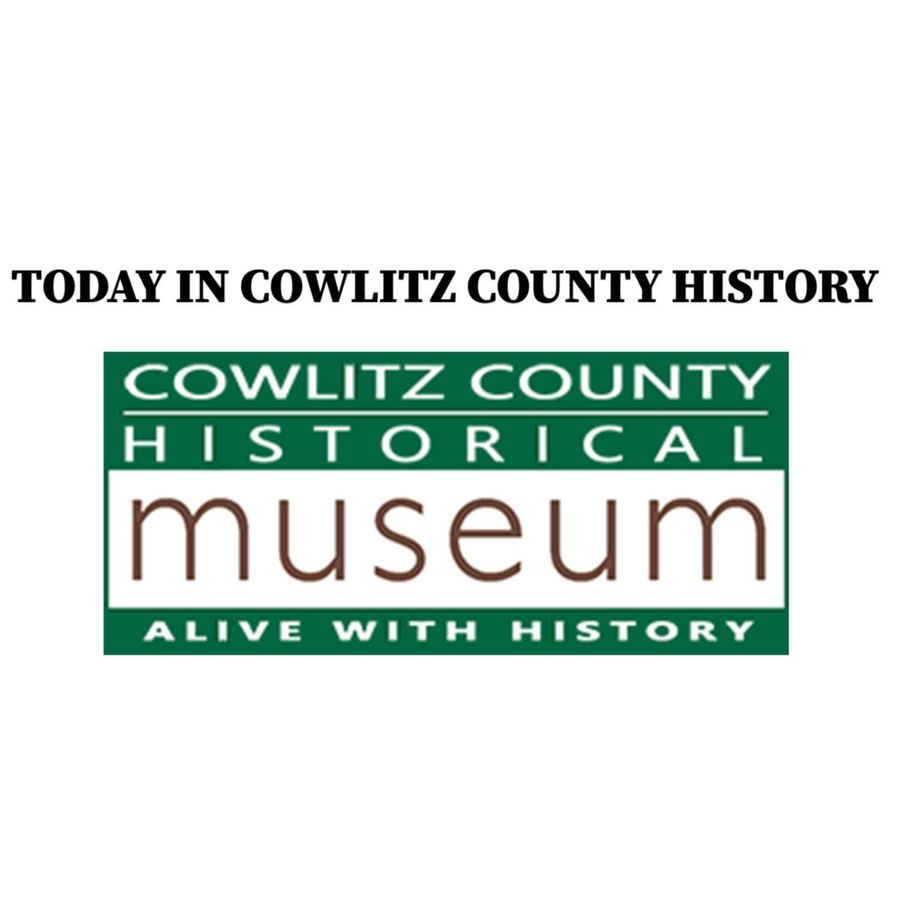 Cowlitz Podcast Network - Today In Cowlitz County History Episode #2 ...