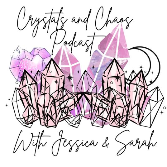 Crystals and Chaos Podcast