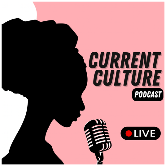 Current Culture Podcast
