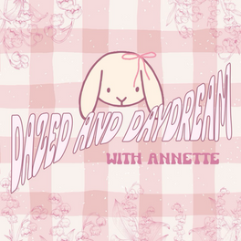 Dazed and Daydream