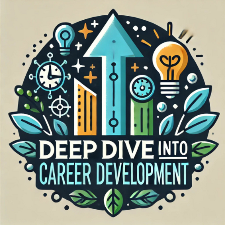 Deep Dive into Career Development | Podcast on RSS.com