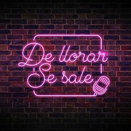 De llorar se sale