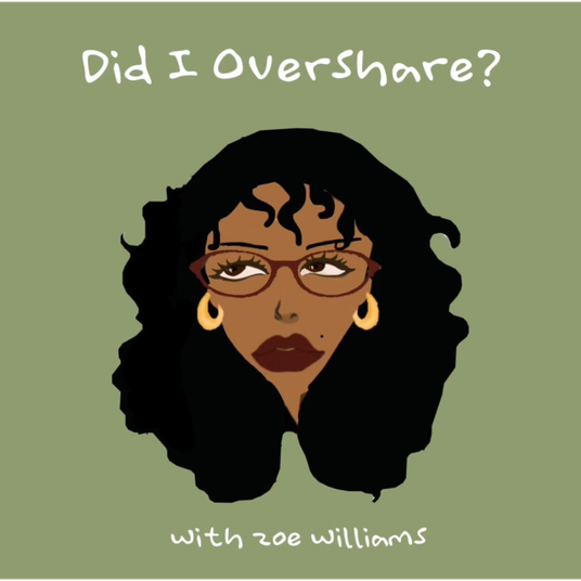 Did I overshare?