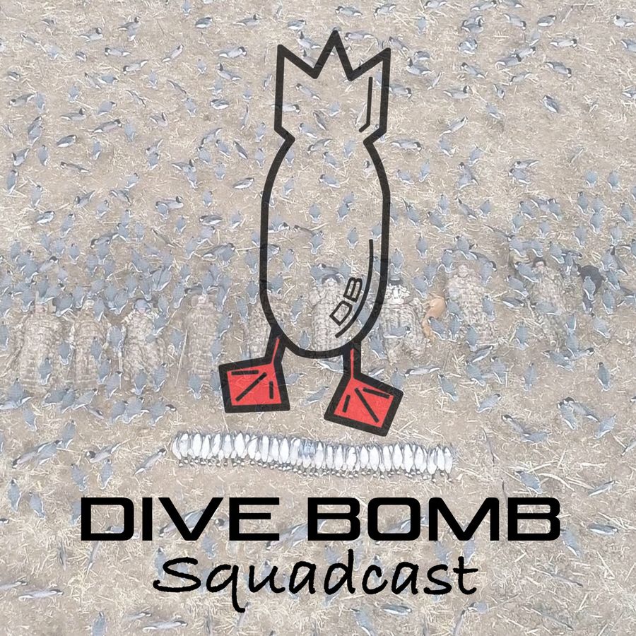 Dive Bomb Squadcast Ep6 Bobby Guy Films