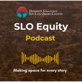 SLO Equity Podcast