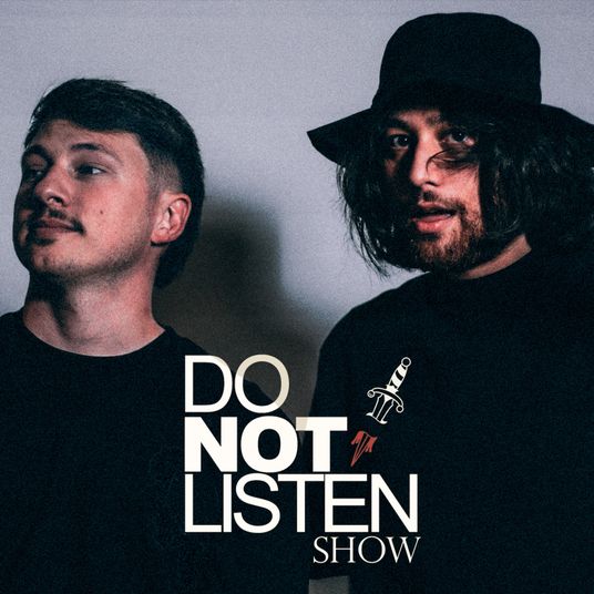 Do Not Listen Show