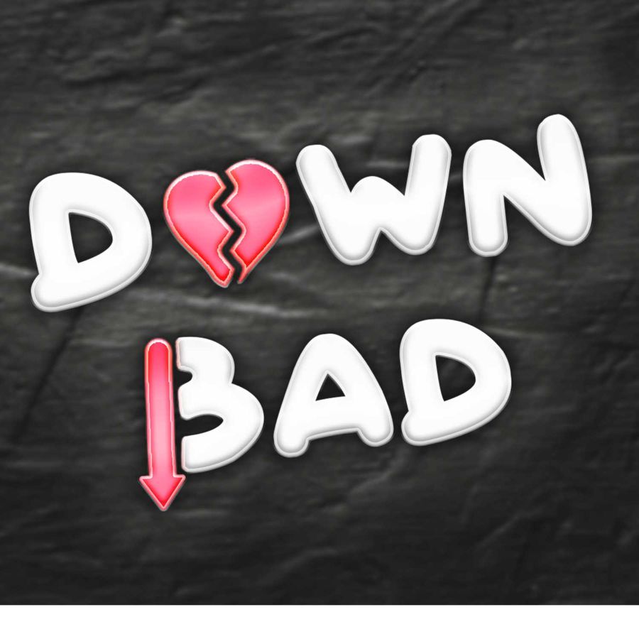 The Down Bad Show - Answering ALL of Your Uncomfortable Questions (Ft. Violet  Myers) | RSS.com