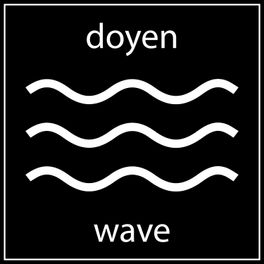 Doyen Wave Network