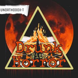 Drunk With Horror