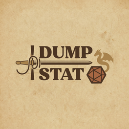 Dump Stat: A D&D Podcast