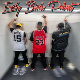 Early Birds Podcast